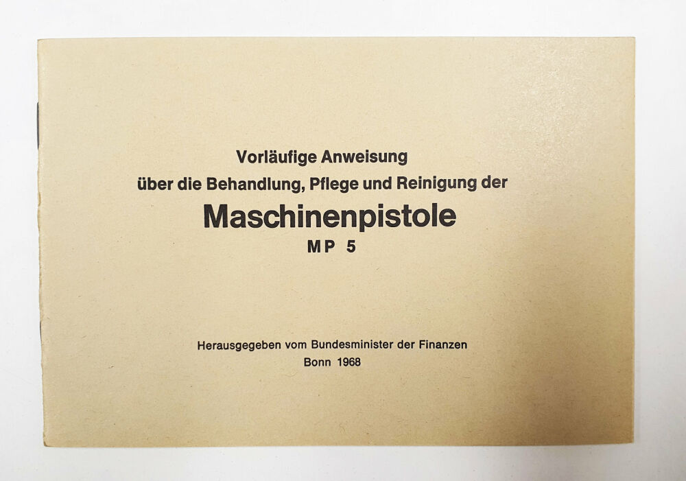 Heckler & Koch Anweisung HK MP5 Behandlung Pflege Reinigung Bundesministerium der Finanzen BMF / ZOLL Bonn 1968